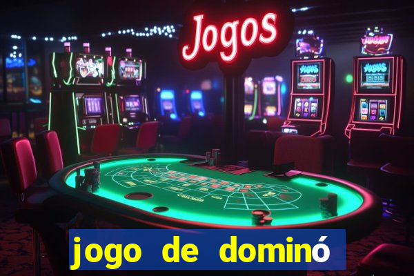 jogo de dominó online valendo dinheiro